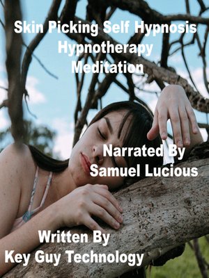 cover image of Skin Picking Self Hypnosis Hypnotherapy Meditation